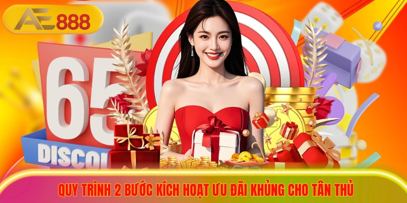 Link Nhận Thưởng Nạp Đầu AE888 Mới Nhất Không Bị Chặn Quy trình 2 bước kích hoạt ưu đãi khủng cho tân thủ